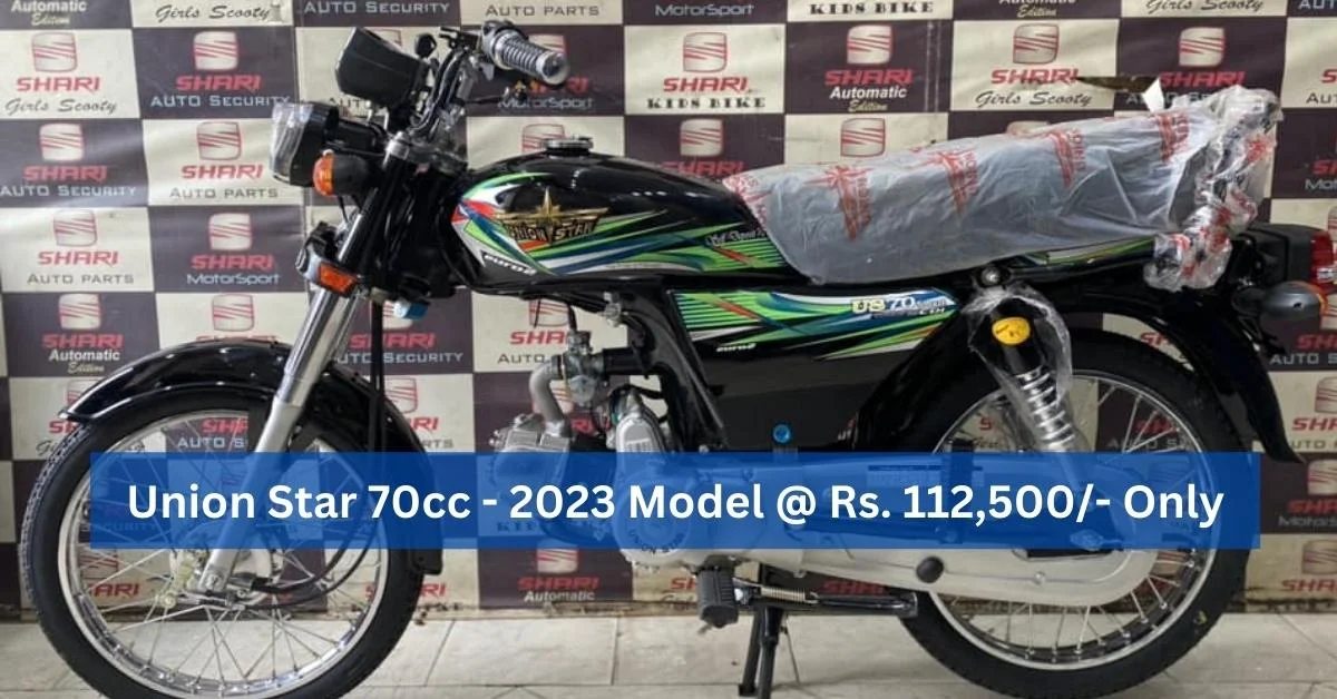 Union Star 70cc Motorcycle Price in Pakistan 2023